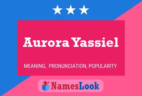 Affiche de nom Aurora Yassiel