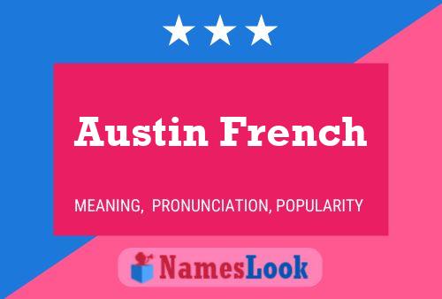 Affiche de nom Austin French