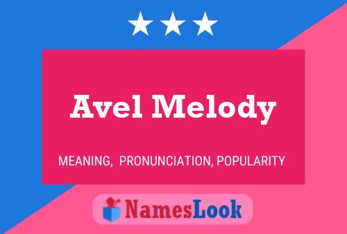 Affiche de nom Avel Melody