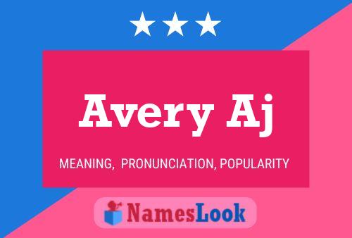 Affiche de nom Avery Aj