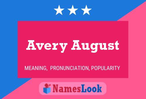 Affiche de nom Avery August