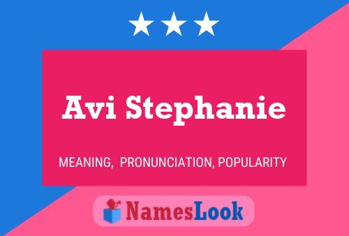 Affiche de nom Avi Stephanie