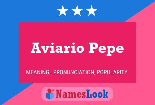 Affiche de nom Aviario Pepe