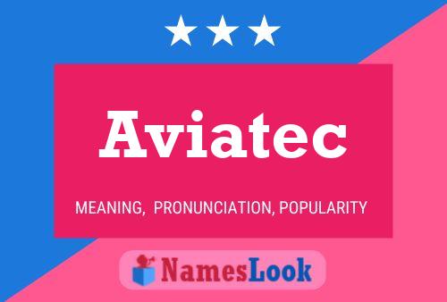 Affiche de nom Aviatec