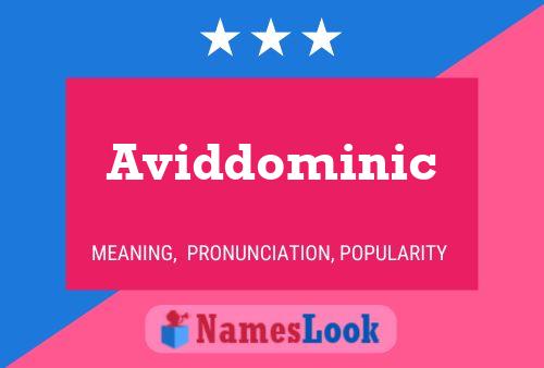 Affiche de nom Aviddominic