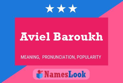 Affiche de nom Aviel Baroukh