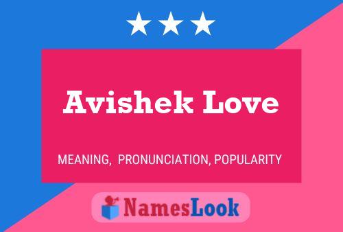 Affiche de nom Avishek Love