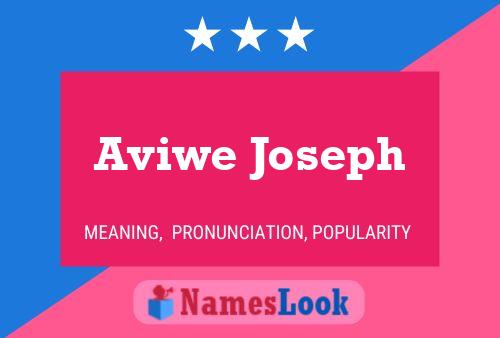 Affiche de nom Aviwe Joseph