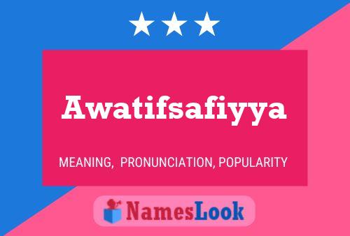 Affiche de nom Awatifsafiyya