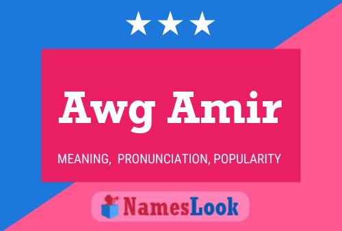 Affiche de nom Awg Amir