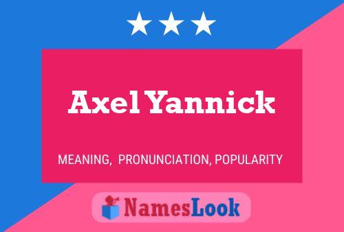 Affiche de nom Axel Yannick