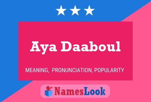 Affiche de nom Aya Daaboul