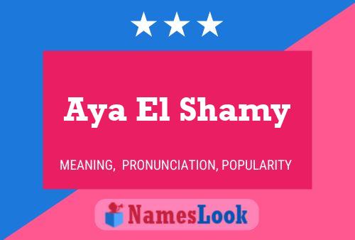 Affiche de nom Aya El Shamy