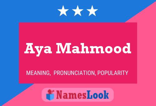 Affiche de nom Aya Mahmood