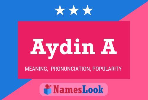 Affiche de nom Aydin A