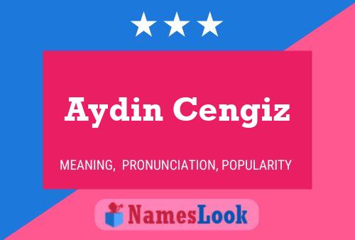 Affiche de nom Aydin Cengiz