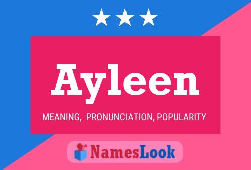 Affiche de nom Ayleen