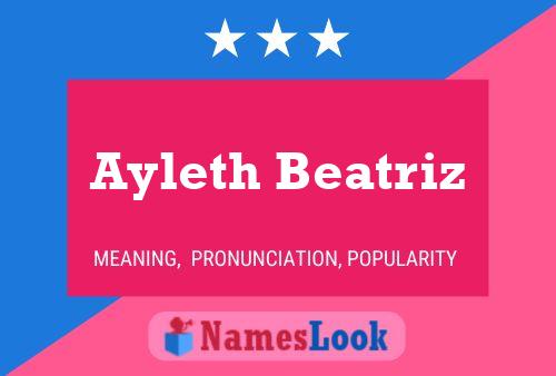 Affiche de nom Ayleth Beatriz