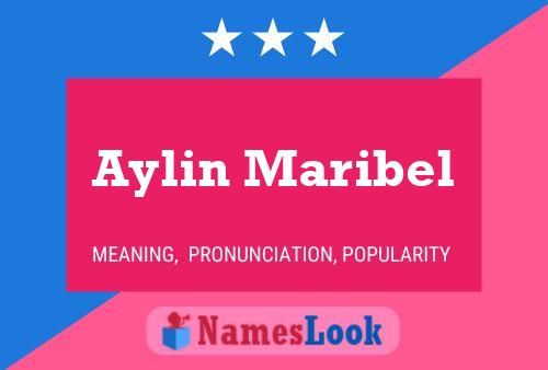 Affiche de nom Aylin Maribel