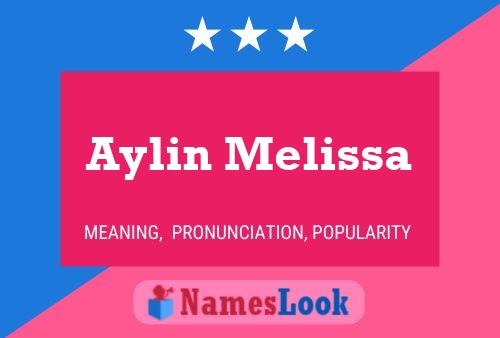 Affiche de nom Aylin Melissa