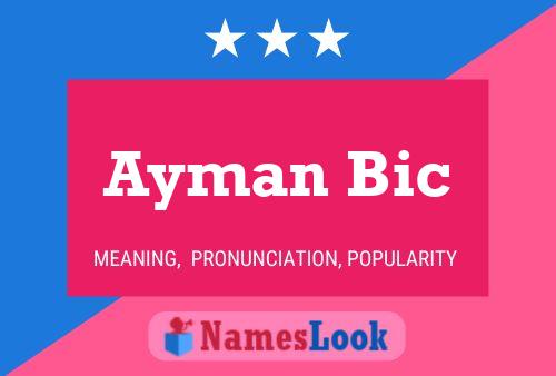 Affiche de nom Ayman Bic