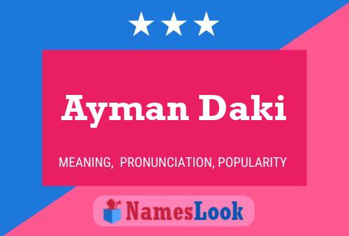 Affiche de nom Ayman Daki