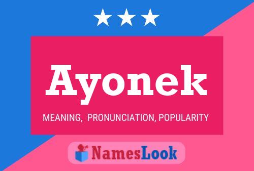 Affiche de nom Ayonek