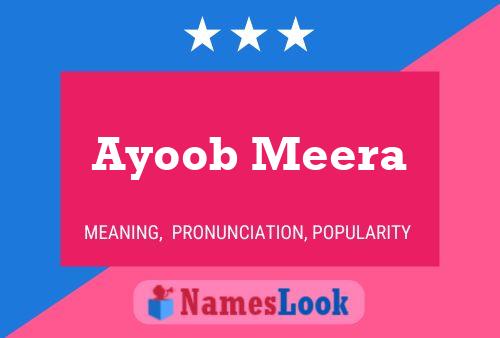 Affiche de nom Ayoob Meera