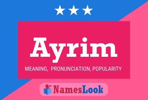 Affiche de nom Ayrim