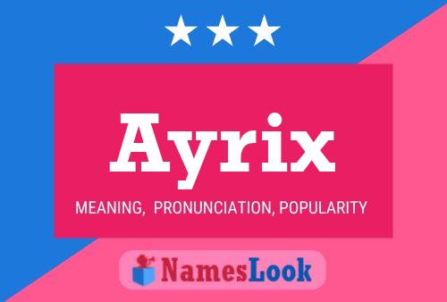 Affiche de nom Ayrix