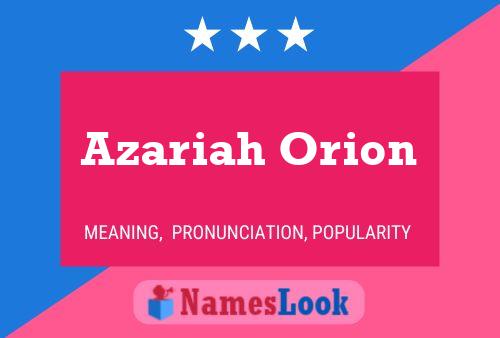 Affiche de nom Azariah Orion