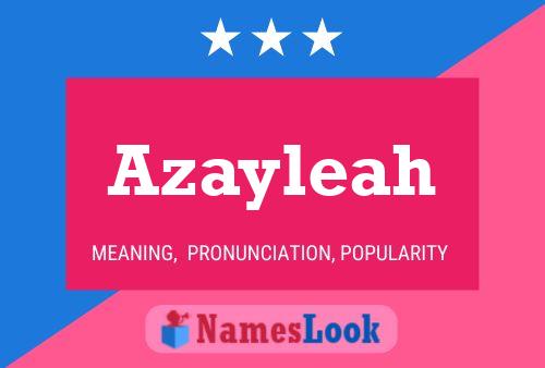 Affiche de nom Azayleah