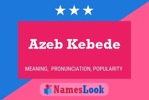 Affiche de nom Azeb Kebede