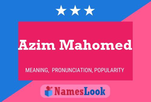 Affiche de nom Azim Mahomed