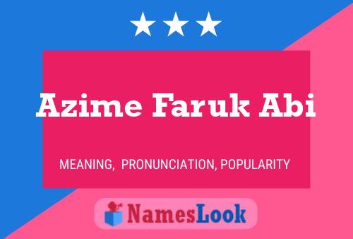 Affiche de nom Azime Faruk Abi