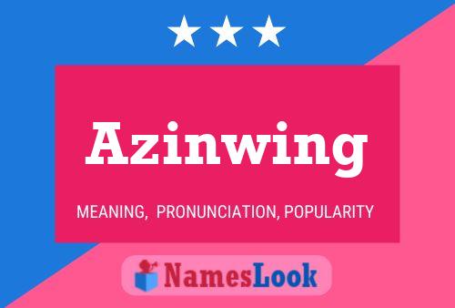 Affiche de nom Azinwing