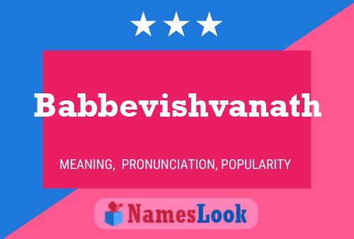 Affiche de nom Babbevishvanath