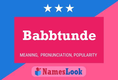 Affiche de nom Babbtunde