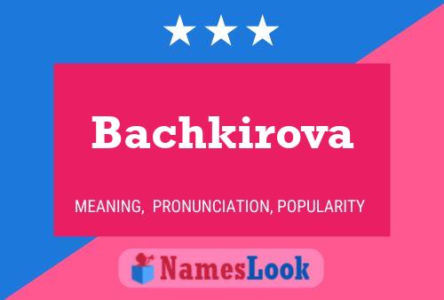 Affiche de nom Bachkirova