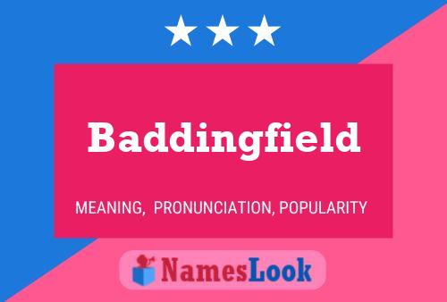 Affiche de nom Baddingfield