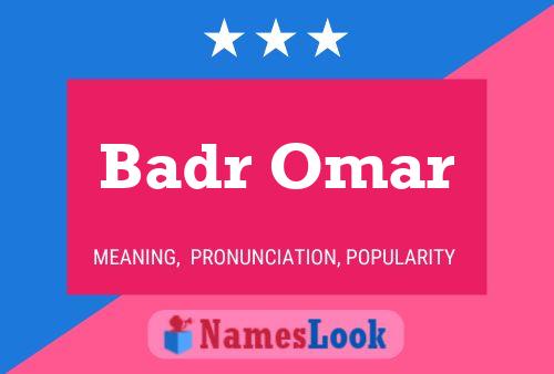 Affiche de nom Badr Omar