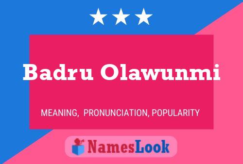 Affiche de nom Badru Olawunmi