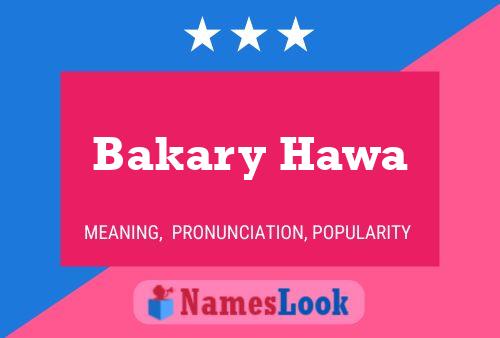 Affiche de nom Bakary Hawa