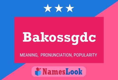 Affiche de nom Bakossgdc