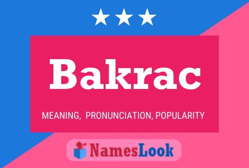 Affiche de nom Bakrac