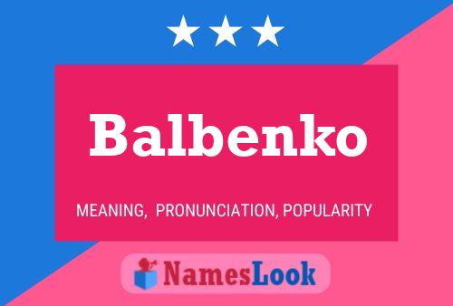 Affiche de nom Balbenko