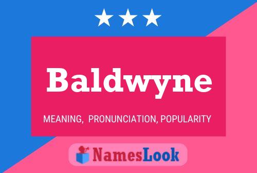 Affiche de nom Baldwyne