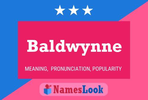 Affiche de nom Baldwynne