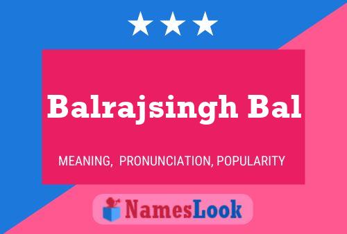 Affiche de nom Balrajsingh Bal