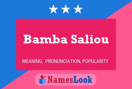 Affiche de nom Bamba Saliou